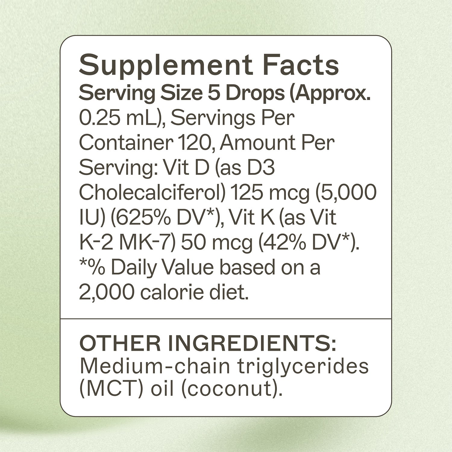 Vitamin D3 / K2 Liquid Supplement Facts Panel.